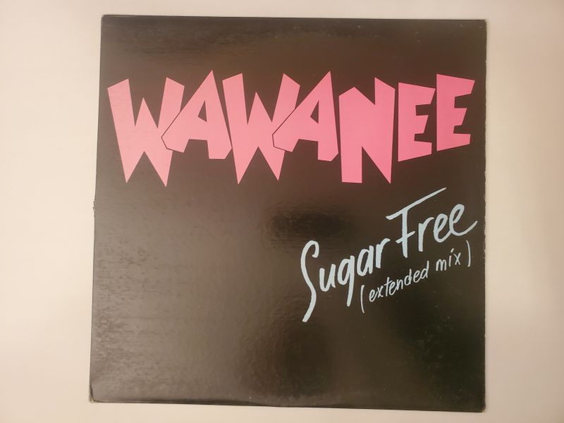 Wa Wa Nee Sugar Free (Extended Mix) vinyl record